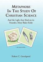 Metaphors In The Study Of Christian Science