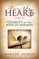 From The Heart: Charity In The Book Of Mormon