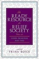 Ready Resource For Relief Society Part 2 Ready Resource For Relief Society Part 2