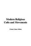 Modern Religious Cults And Movements