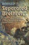 Separated Brethren: A Review Of Protestant, Anglican, Eastern Orthodox & Other Religions In The United States Separated Brethren: A Review Of Protestant, Anglican, Eastern Orthodox & Other Religions In The United States
