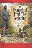 Evangelical From The Beginning