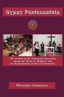 Gypsy Pentecostals Gypsy Pentecostals