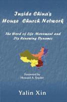 Inside China's House Church Network Inside China's House Church Network