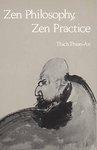 Zen Philosophy, Zen Practice Zen Philosophy, Zen Practice