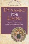 Dynamics For Living: A Topical Compilation Of Essential Fillmore Teachings
