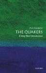 The Quakers: A Very Short Introduction