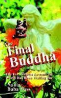 The Final Buddha The Final Buddha