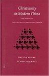 Christianity In Modern China Christianity In Modern China: The Making Of The First Native Protestant Church The Making Of The First Native Protestant