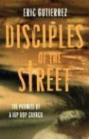 Disciples Of The Street: The Promise Of The Hip Hop Church