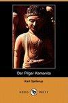 Der Pilger Kamanita (Dodo Press) Der Pilger Kamanita (Dodo Press)