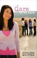 Dare To Be Rare: A Christian Guide For Girls