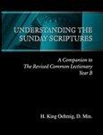Understanding The Sunday Scriptures Year B