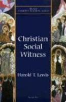 Christian Social Witness Christian Social Witness