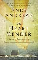The Heart Mender: A Story Of Second Chances The Heart Mender: A Story Of Second Chances