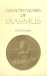 Collected Works Of Erasmus, Volume 84: Controversies