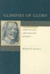 Glimpses Of Glory: John Bunyan And English Dissent