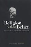 Religion Without Belief: Contemporary Allegory And The Search For Postmodern Faith