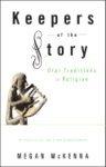Keepers Of The Story