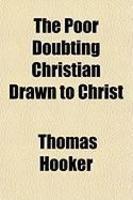The Poor Doubting Christian Drawn To Christ
