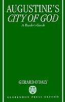 Augustine's City Of God: A Reader's Guide