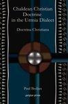Chaldean Christian Doctrine In The Urmia Dialect Chaldean Christian Doctrine In The Urmia Dialect Chaldean Christian Doctrine In The Urmia Dialect: Do