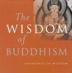 Wisdom Of Buddhism Wisdom Of Buddhism