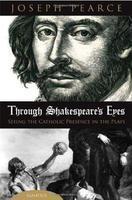 Through Shakespeare's Eyes Through Shakespeare's Eyes