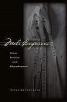 Male Confessions: Intimate Revelations And The Religious Imagination