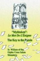 Mythtaken: Le Mot De L'Enigme - The Key To The Puzzle