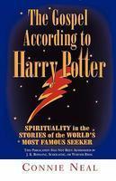 Gospel According To Harry Potter: Spirituality In The Stories Of The World's Most Famous Seeker