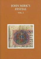 John Mirk's Festial, Volume I John Mirk's Festial, Volume I