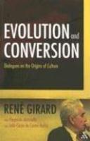 Evolution And Conversion: Dialogues On The Origins Of Culture