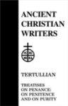 Tertullian, Treatise On Penance: On Penitence & On Purity