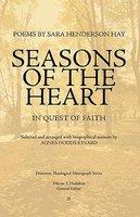 Seasons Of The Heart: In Quest Of Faith