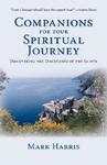 Companions For Your Spiritual Journey: Discovering The Disciplines Of The Saints