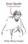Jesus Speaks: A Narrative Poem