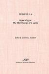 Semeia 14: Apocalypse: Themorphology Of A Genre