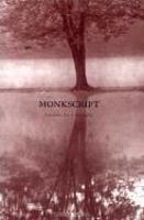 Monkscript: Literature, Arts & Spirituality Monkscript: Literature, Arts & Spirituality