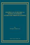 Josephus As An Historical Source In Patristic Literature Through Eusebius