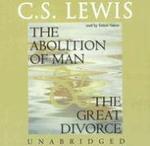 The Abolition Of Man And The Great Divorce