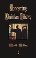 Concerning Christian Liberty