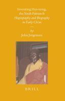 Inventing Hui-Neng, The Sixth Patriarch: Hagiography And Biography In Early Ch'an Inventing Hui-Neng, The Sixth Patriarch: Hagiography And Biography In Early Ch'an