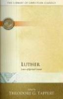 Luther: Letters Of Spiritual Counsel