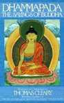 Dhammapada: The Sayings Of Buddha Dhammapada: The Sayings Of Buddha