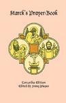 Starck's Prayer-Book: Concordia Edition Starck's Prayer-Book: Concordia Edition