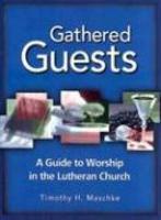 Gathered Guests Gathered Guests