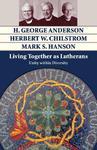 Living Together As Lutherans: Unity Within Diversity Living Together As Lutherans: Unity Within Diversity