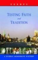 Testing Faith And Tradition Testing Faith And Tradition