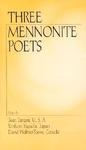 Three Mennonite Poets (Paper) Three Mennonite Poets (Paper)